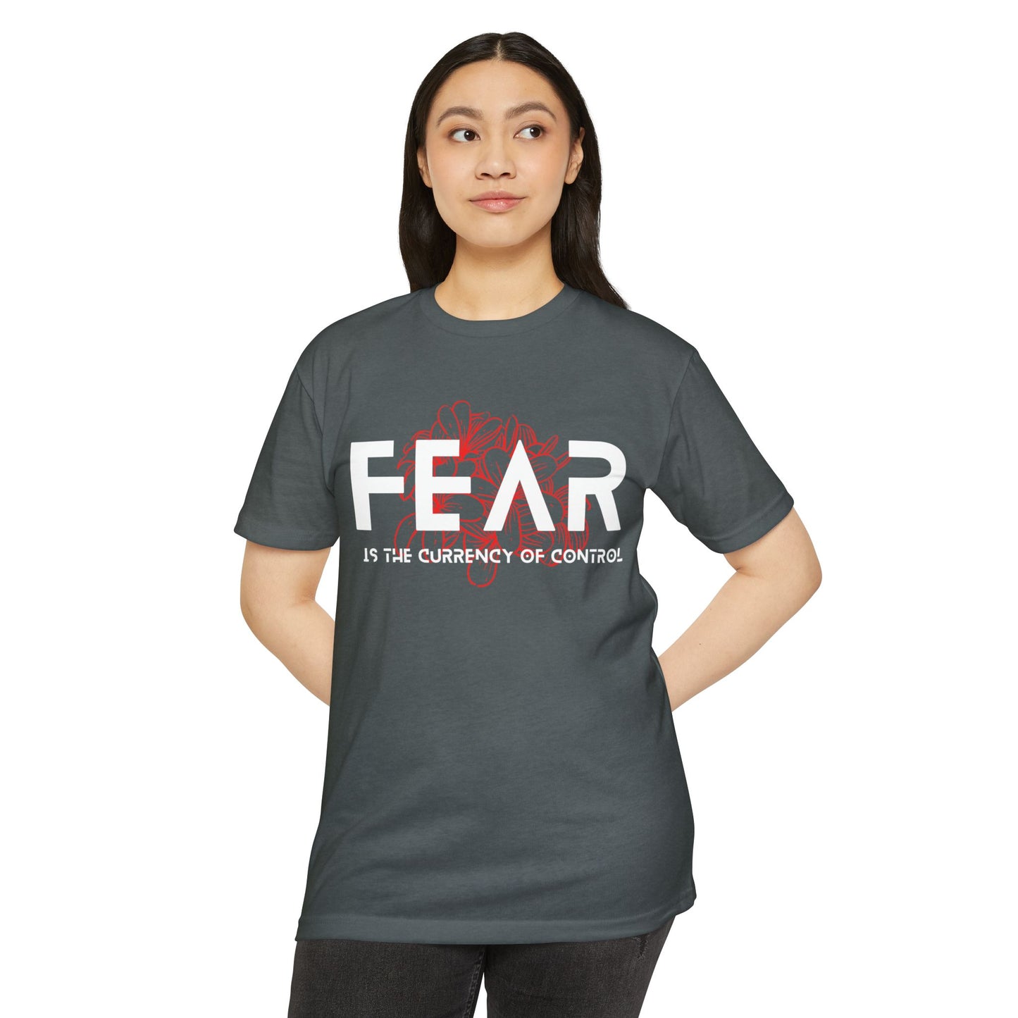 Fear is the Currency T-Shirt