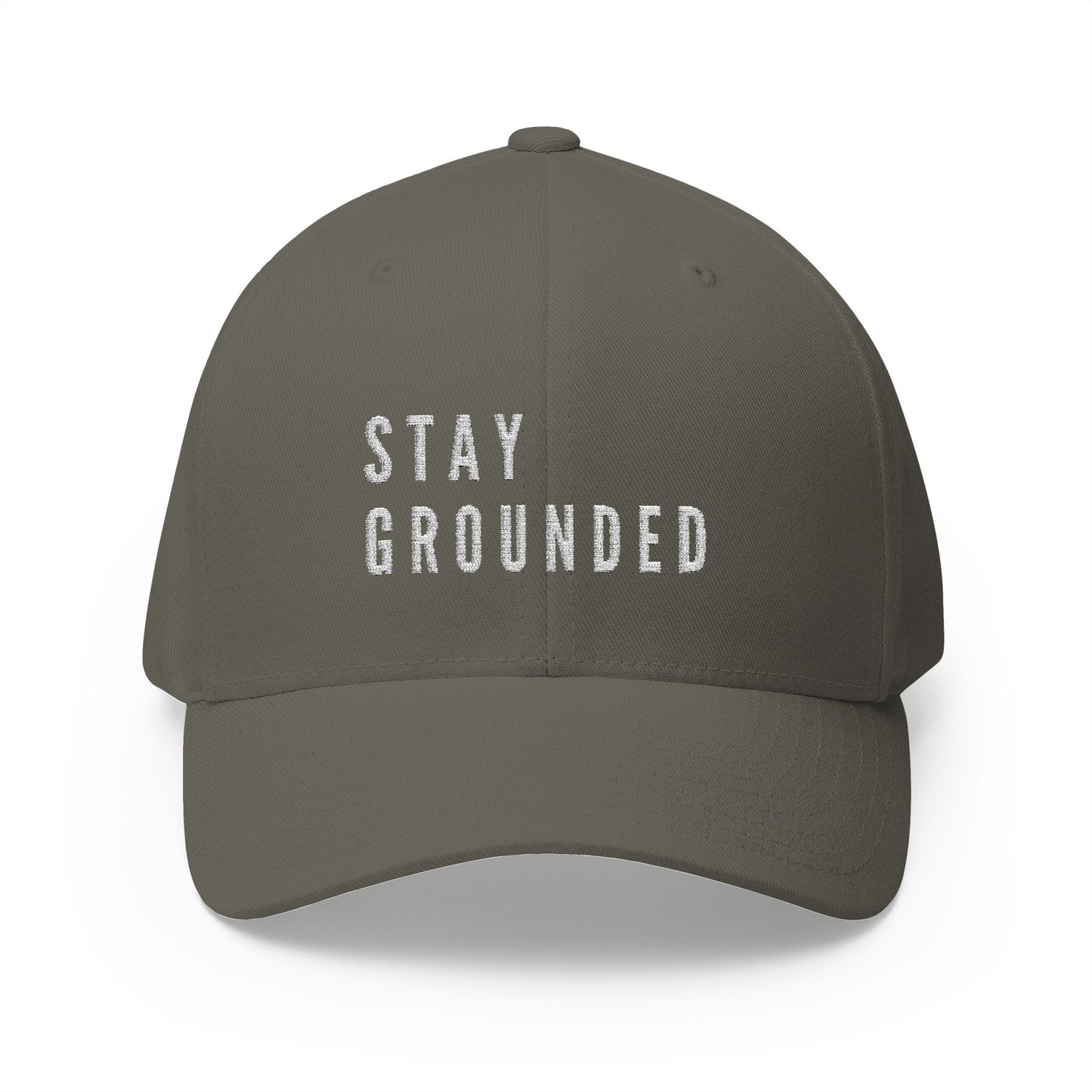 Stay Grounded Closed-Back Structured Cap (Embroidery)