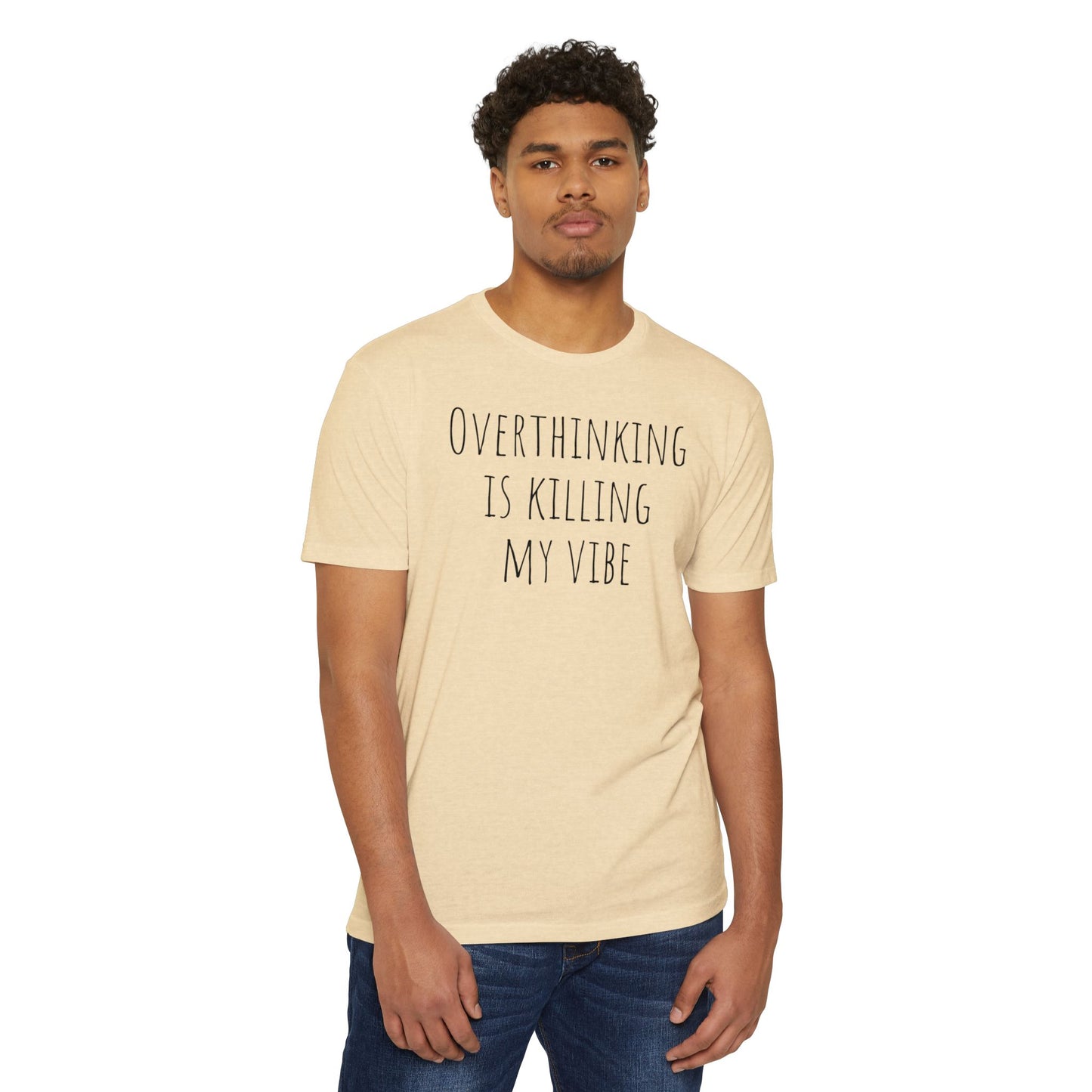 Overthinking is Killing My Vibe T-Shirt