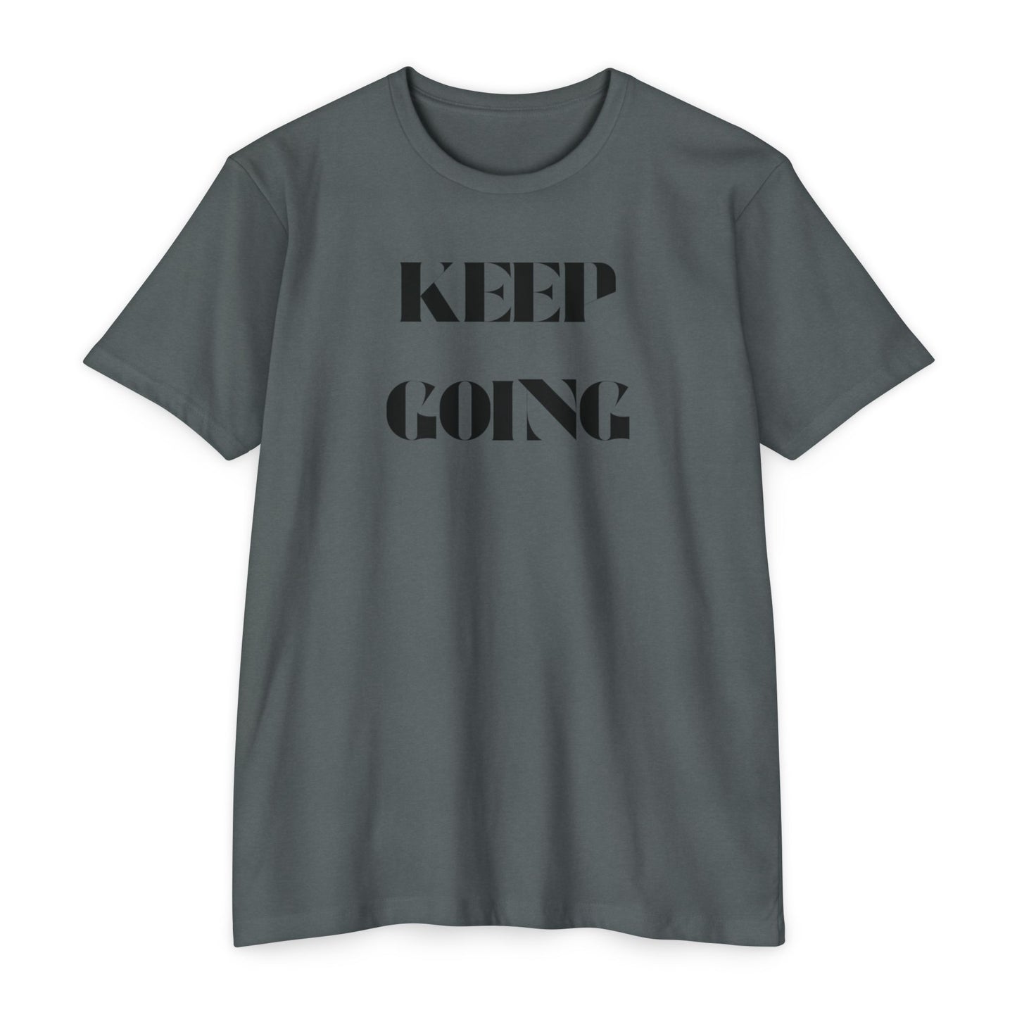 Keep Going T-Shirt