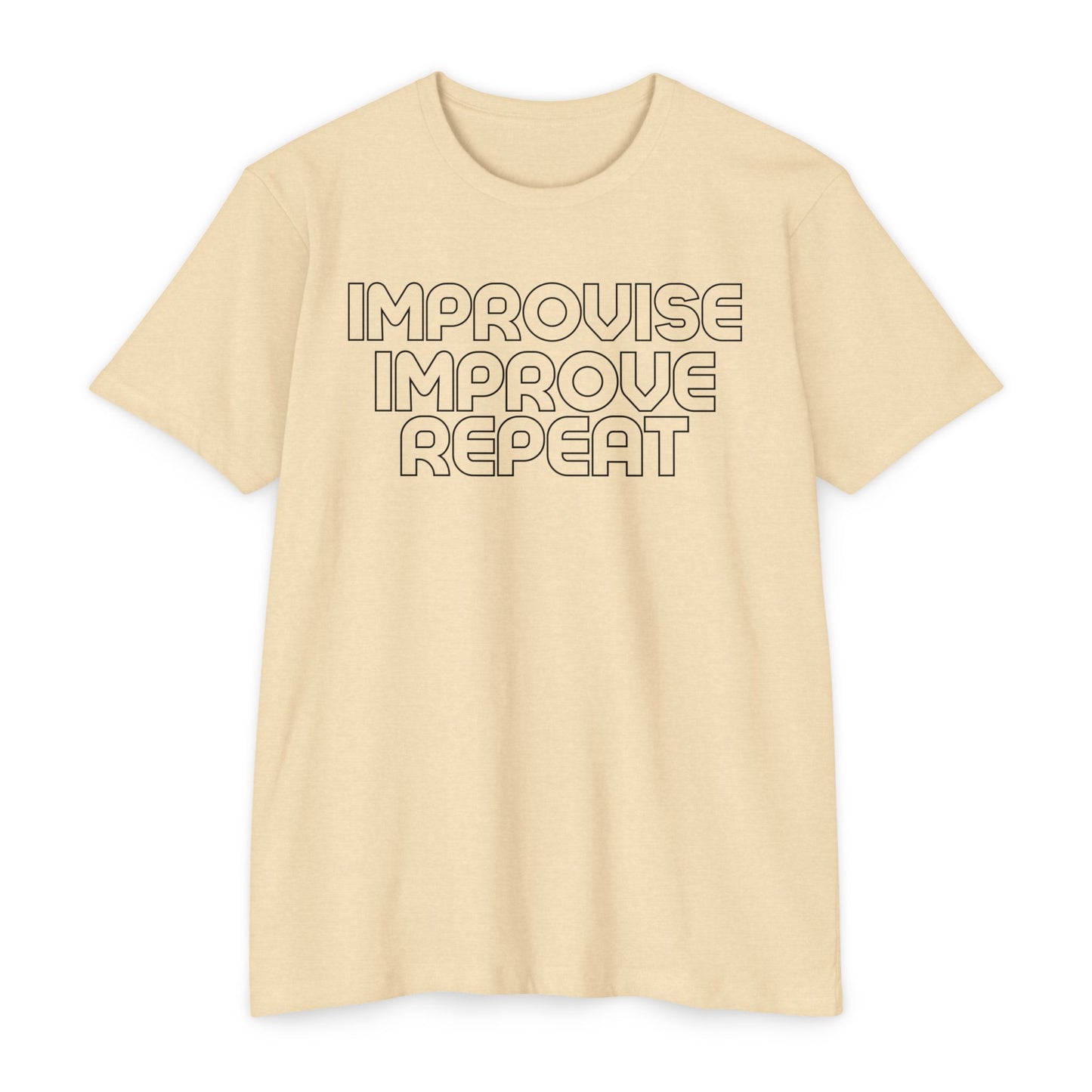 Improvise Improve Repeat T-Shirt