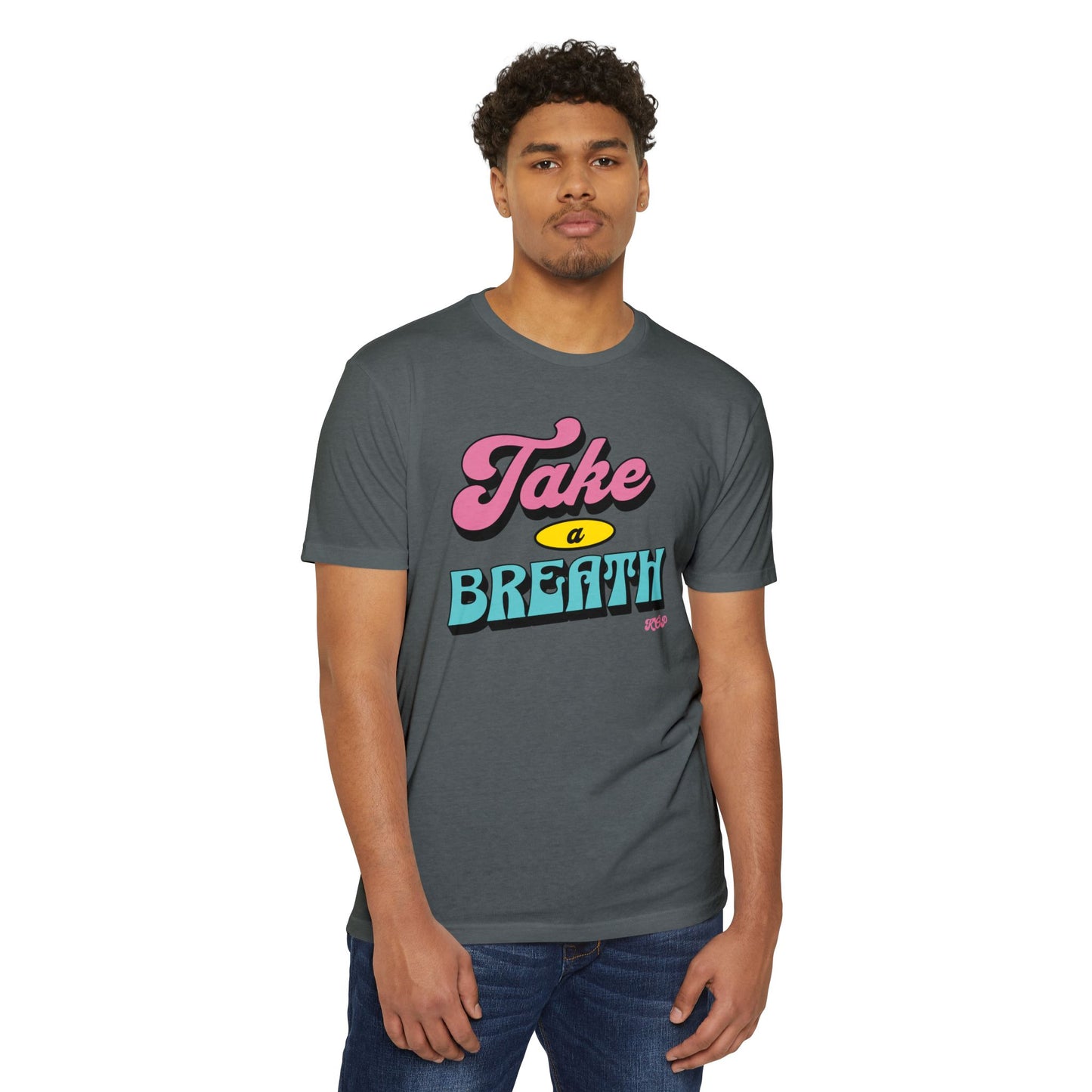 Take A Breath T-shirt