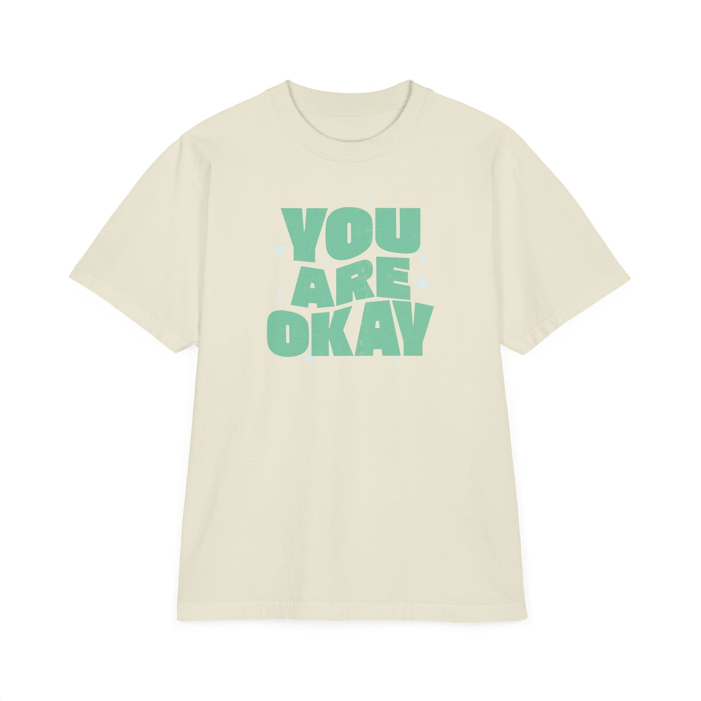 You Are Okay Oversize T-Shirt
