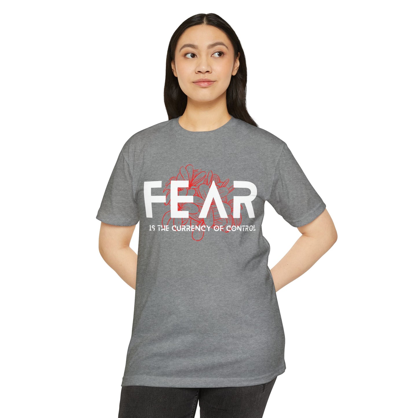 Fear is the Currency T-Shirt