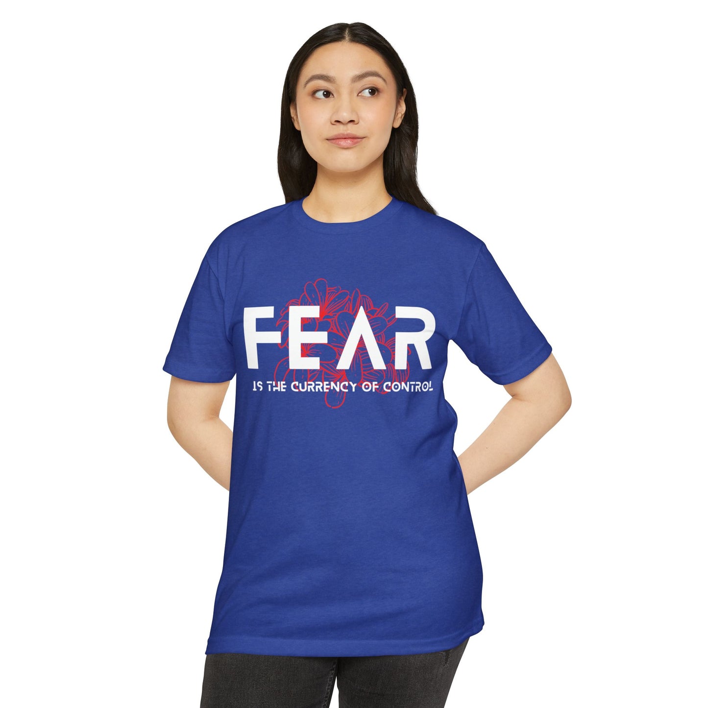 Fear is the Currency T-Shirt