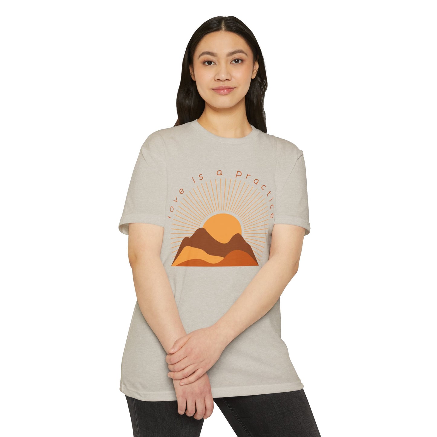 Love is a Practice T-Shirt