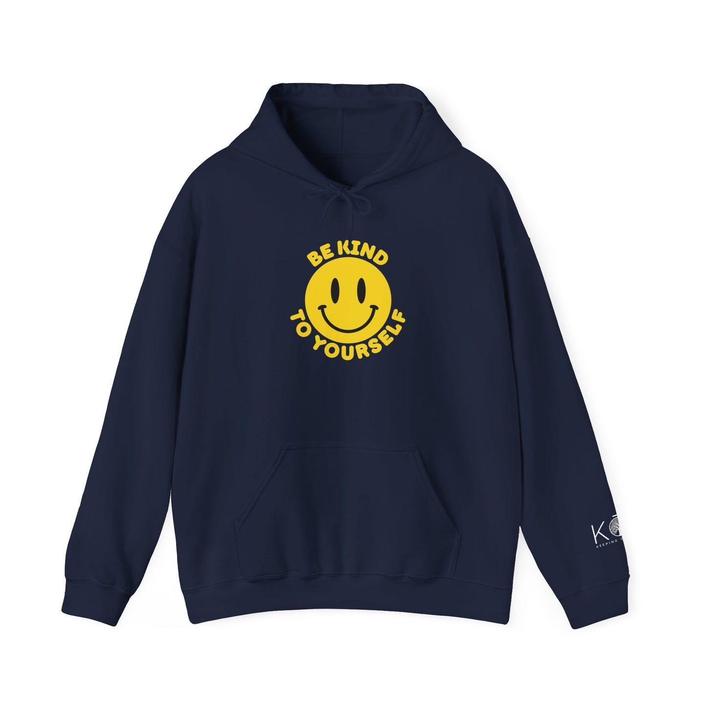Be Kind to Yourself Hoodie