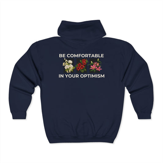 Comfortable in your Optimism Zip Hoodie