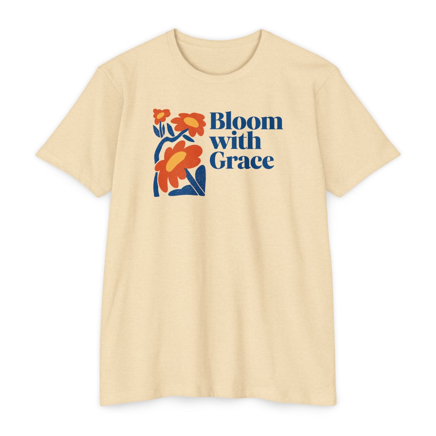 Bloom with Grace T-Shirt