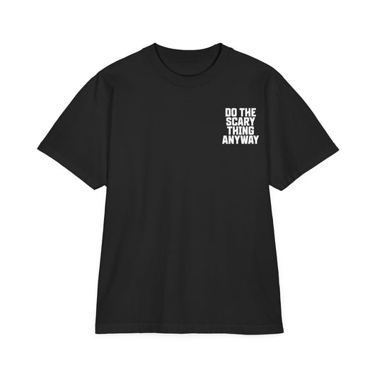 Do The Scary Thing Anyway Oversize T-Shirt