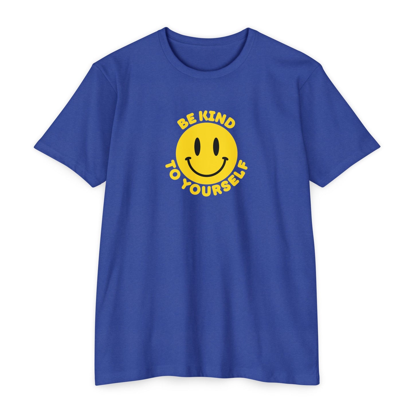 Be Kind to Yourself T-Shirt