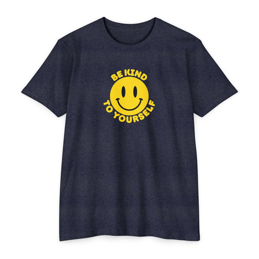 Be Kind to Yourself T-Shirt