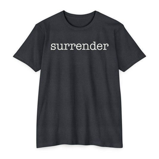 Surrender T-Shirt