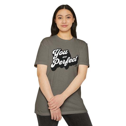 You Are Perfect T-Shirt