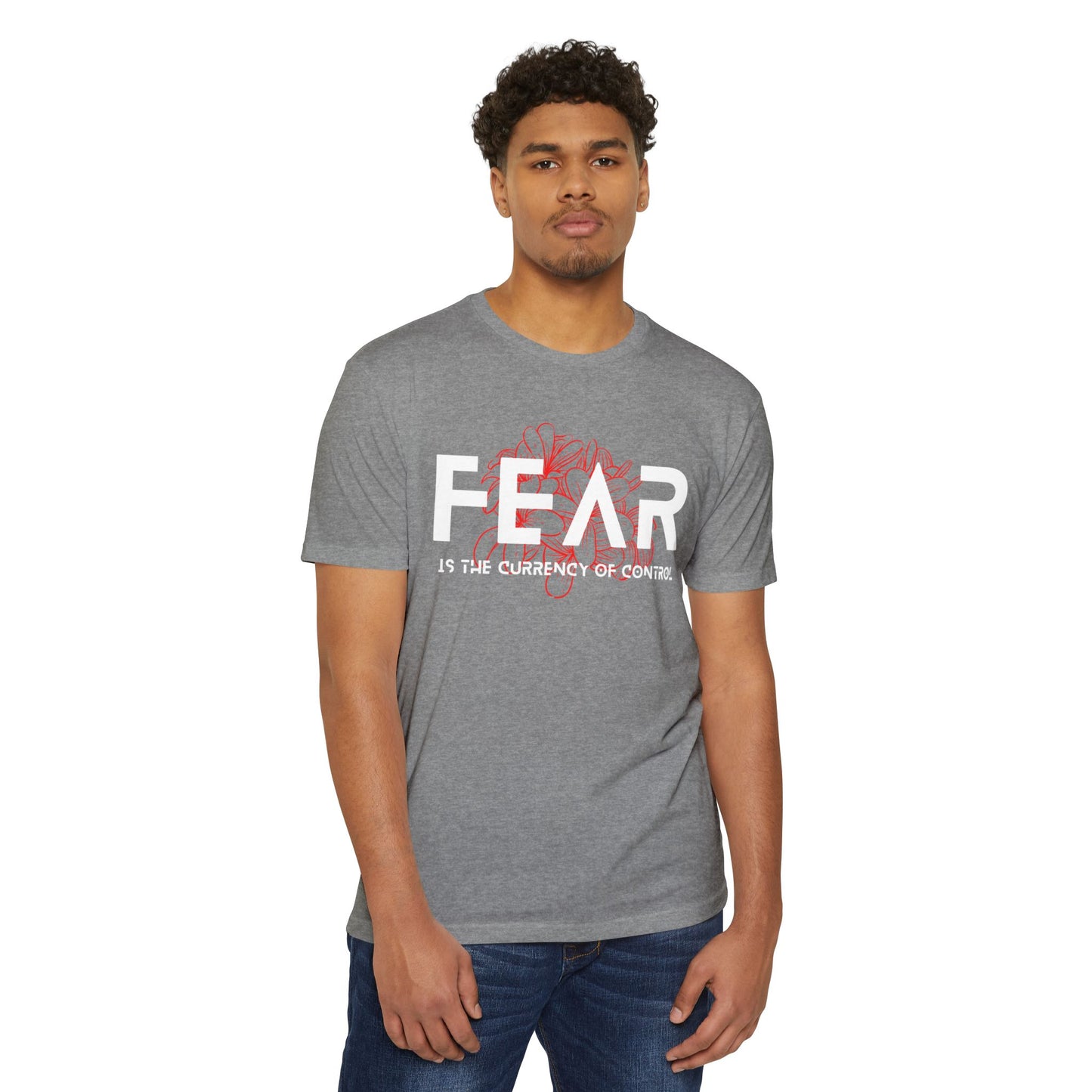 Fear is the Currency T-Shirt