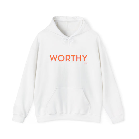 Worthy Hoodie