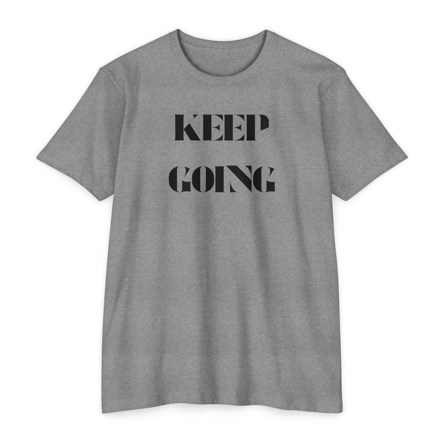 Keep Going T-Shirt