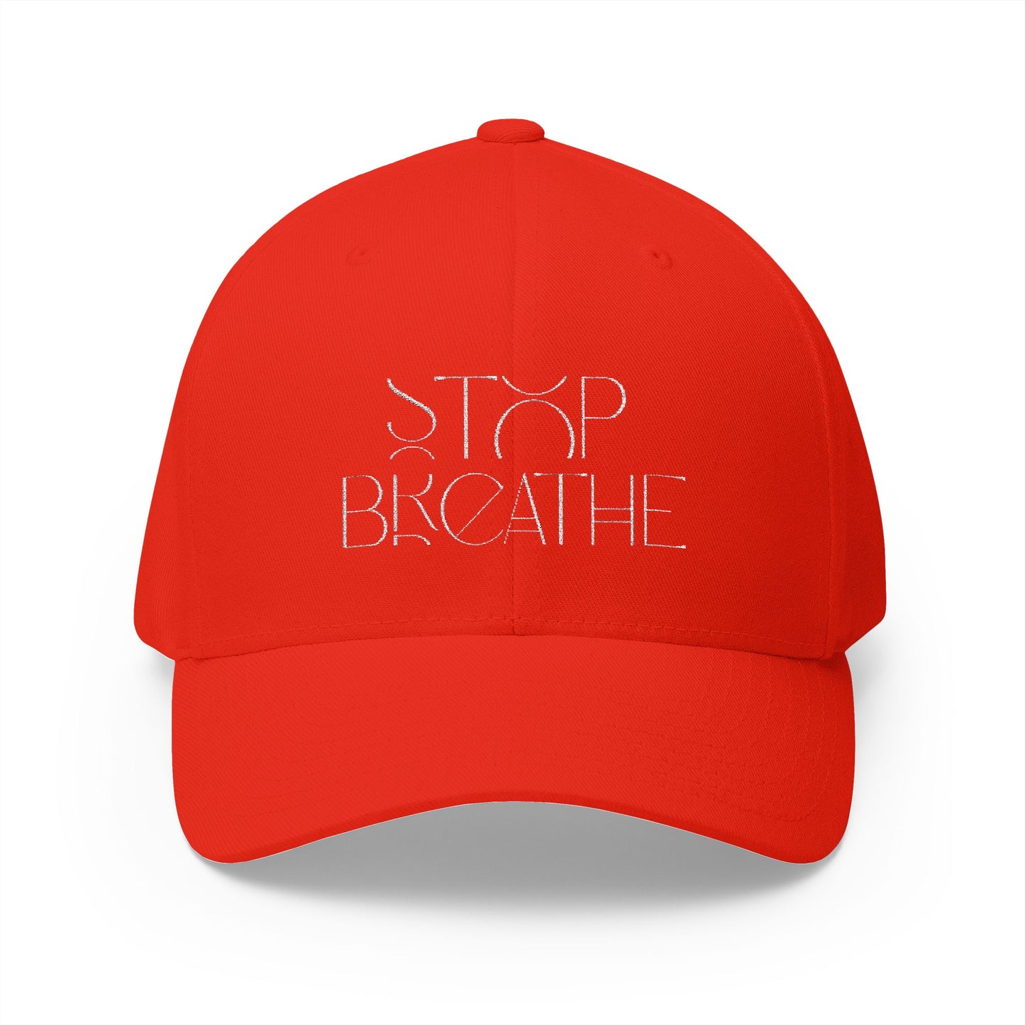 Stop Breathe Closed-Back Structured Cap (Embroidery)