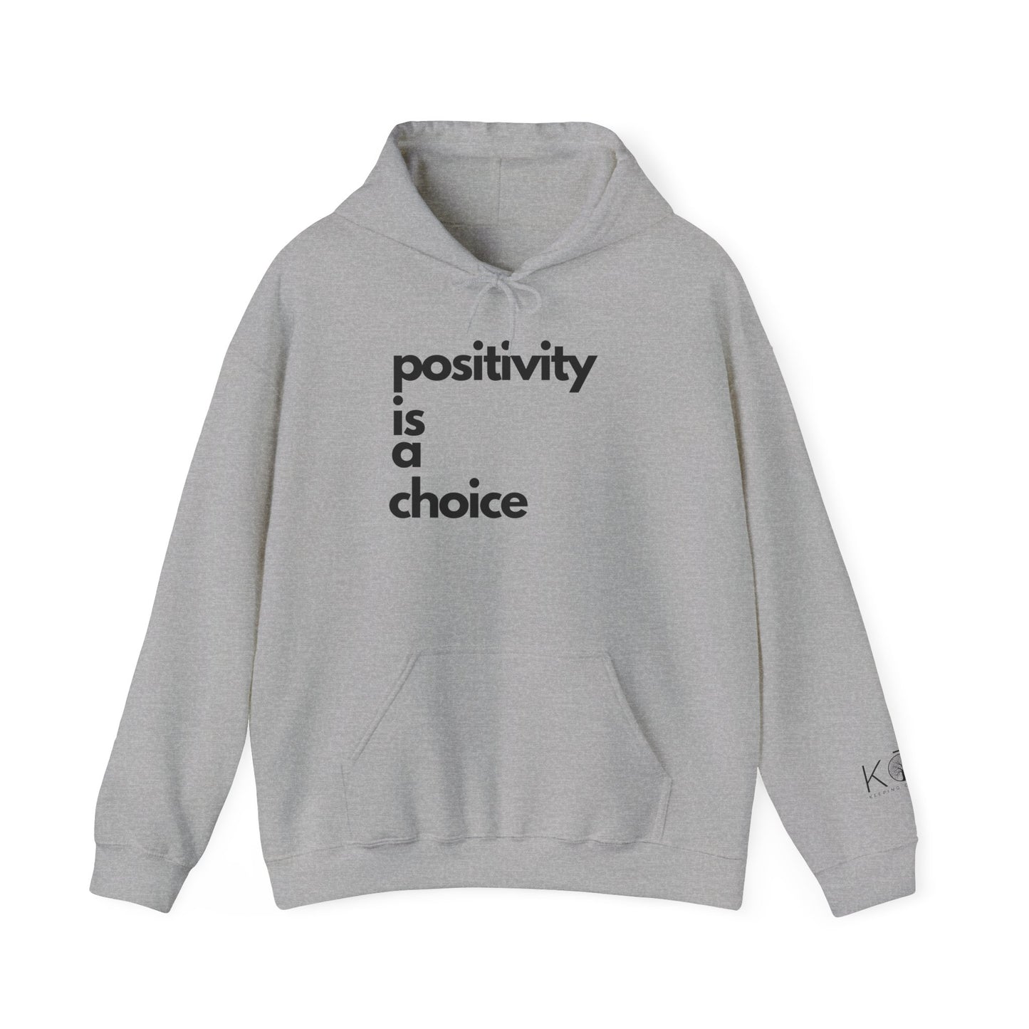Positivity is a Choice Hoodie