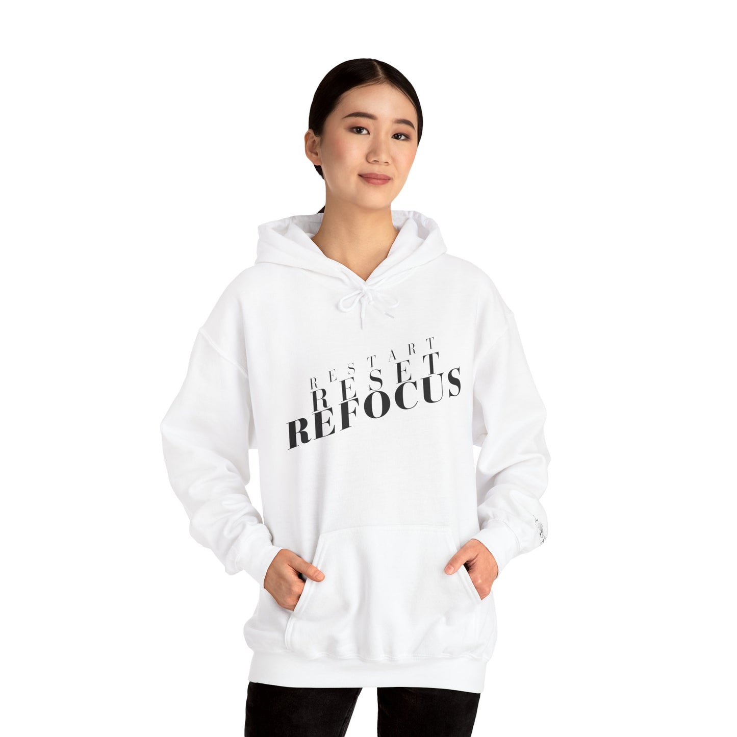 Reset Restart Refocus Hoodie