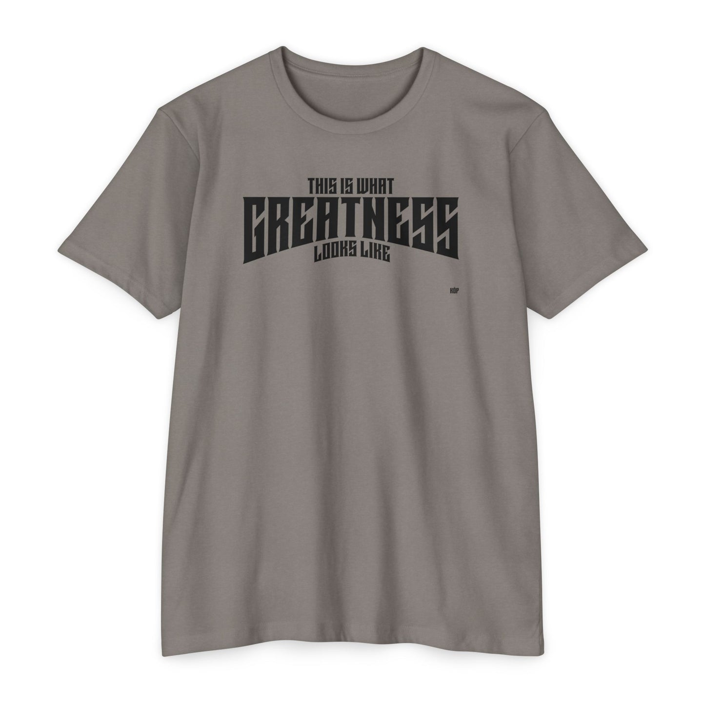 Greatness T-Shirt