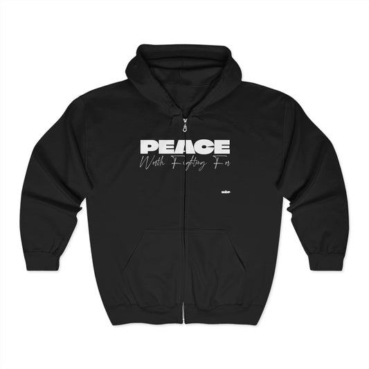 Peace Worth Fighting For Zip Hoodie