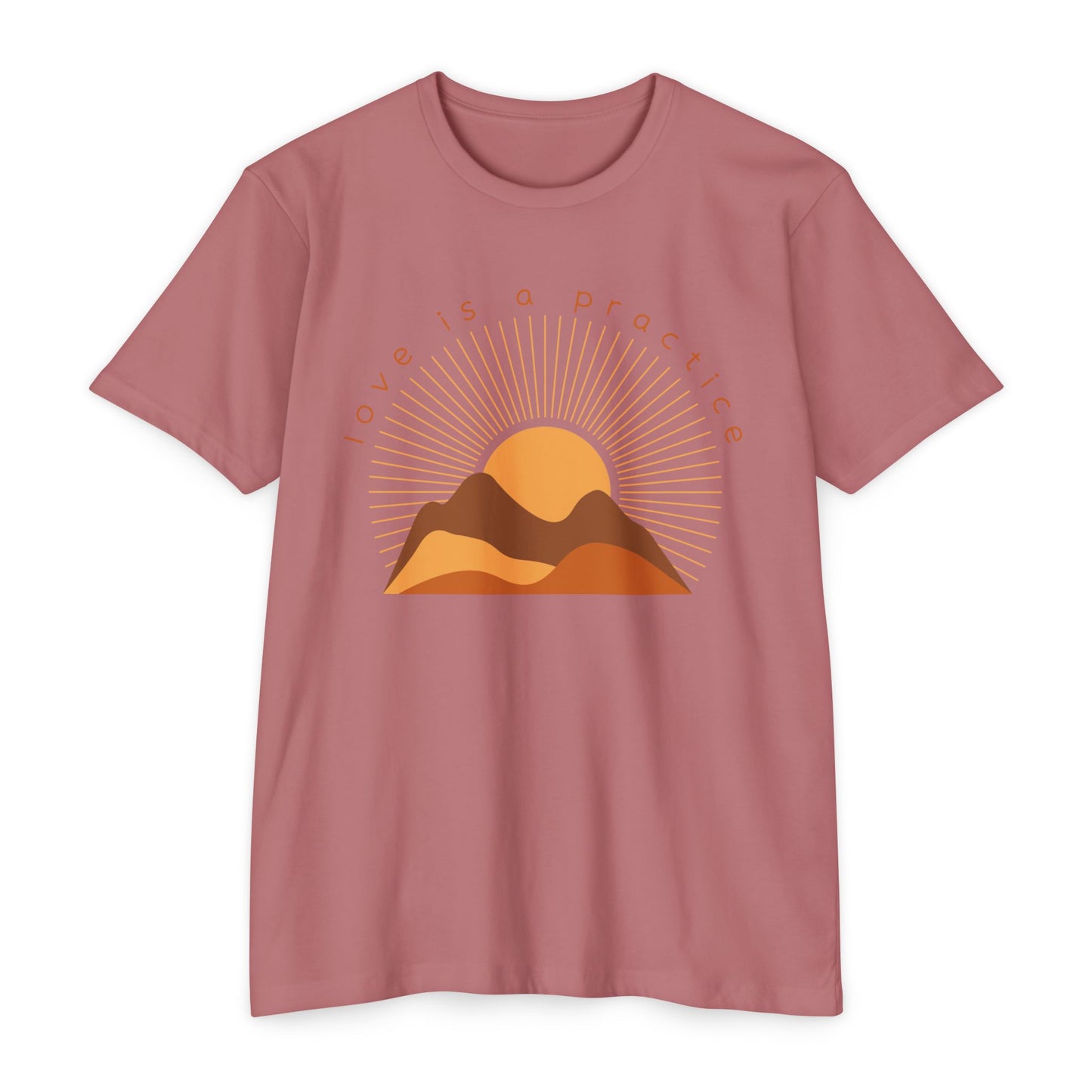Love is a Practice T-Shirt