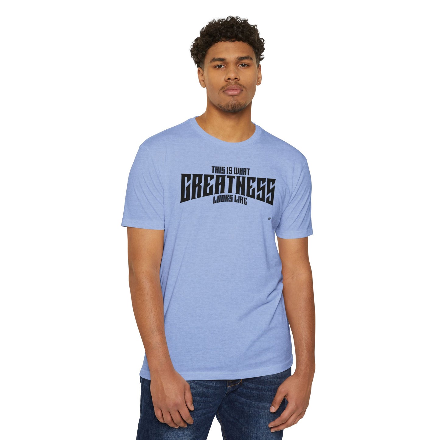 Greatness T-Shirt