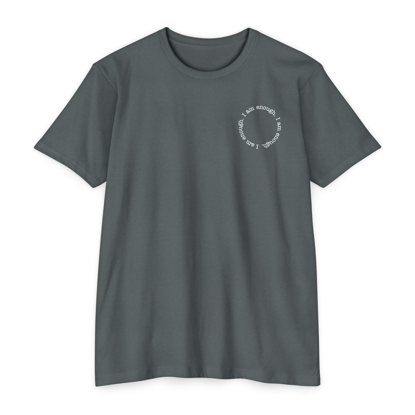 I am enough T-Shirt Small Print TShirt