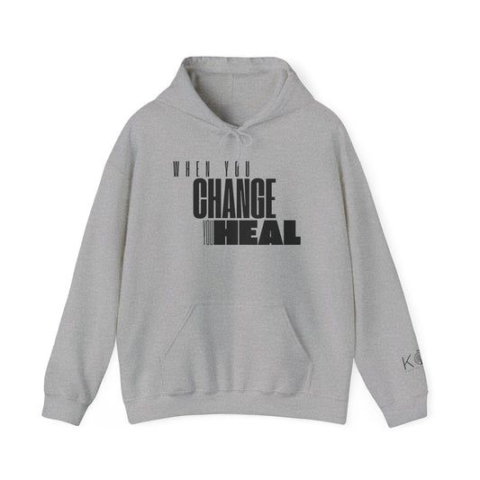 When You Change Hoodie