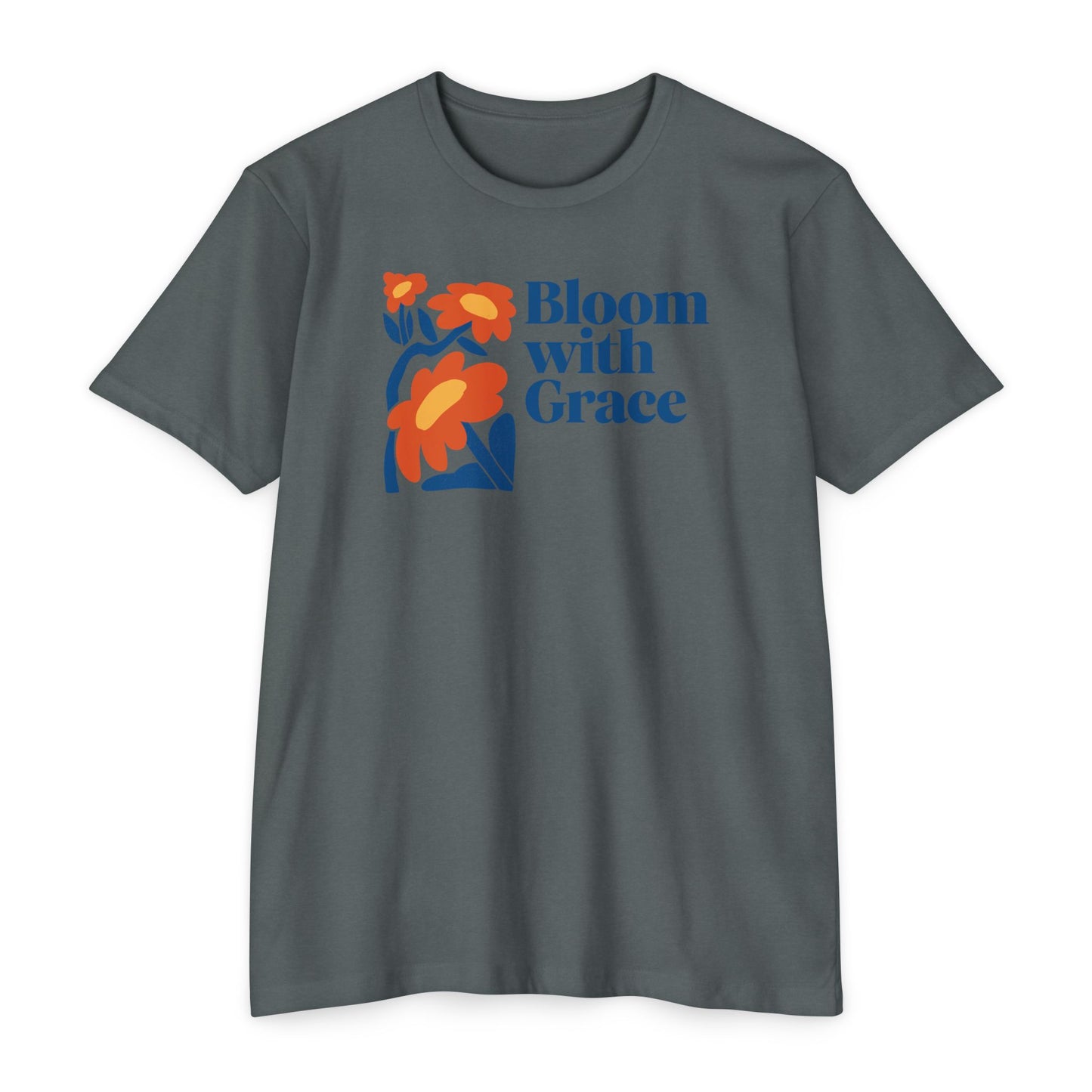 Bloom with Grace T-Shirt