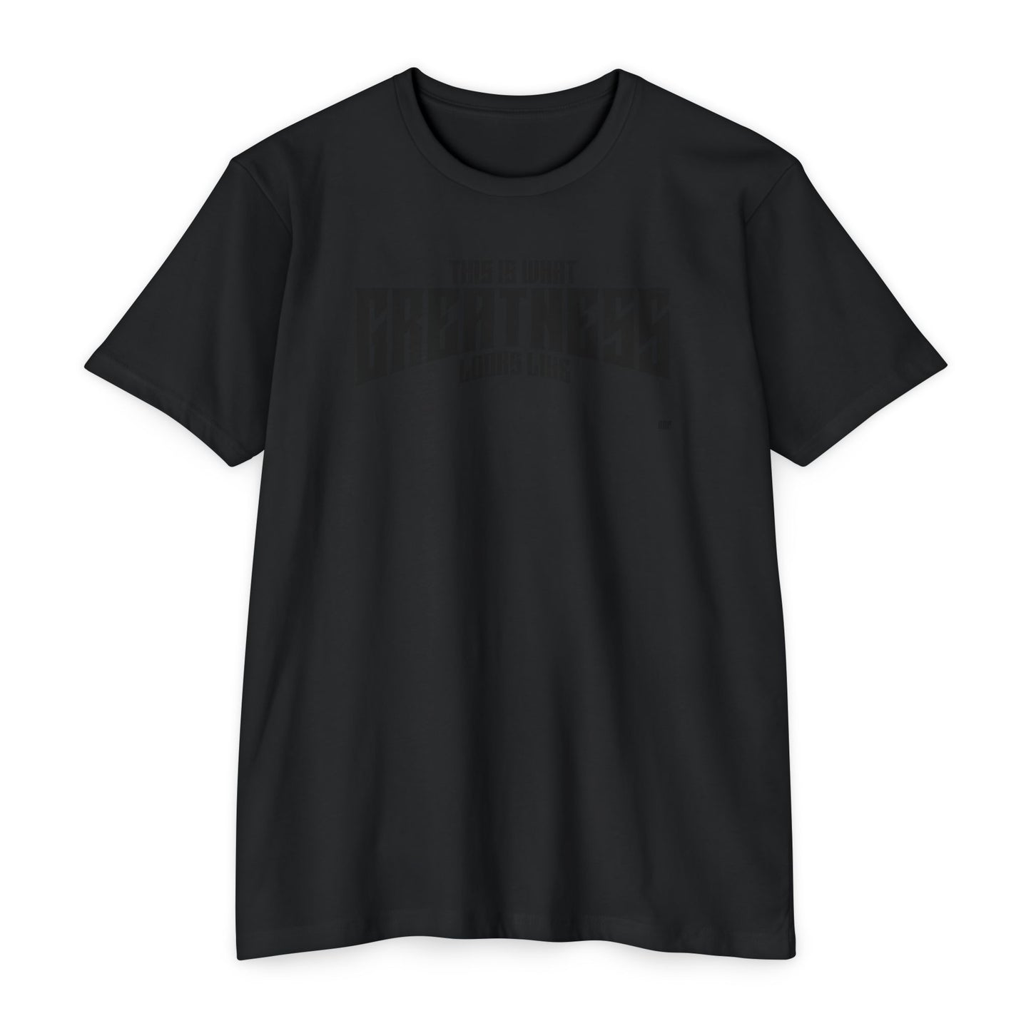 Greatness T-Shirt