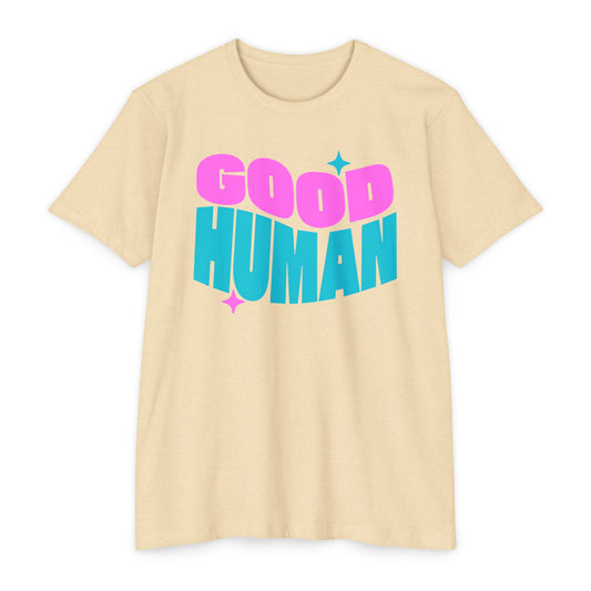 Good Human T-shirt