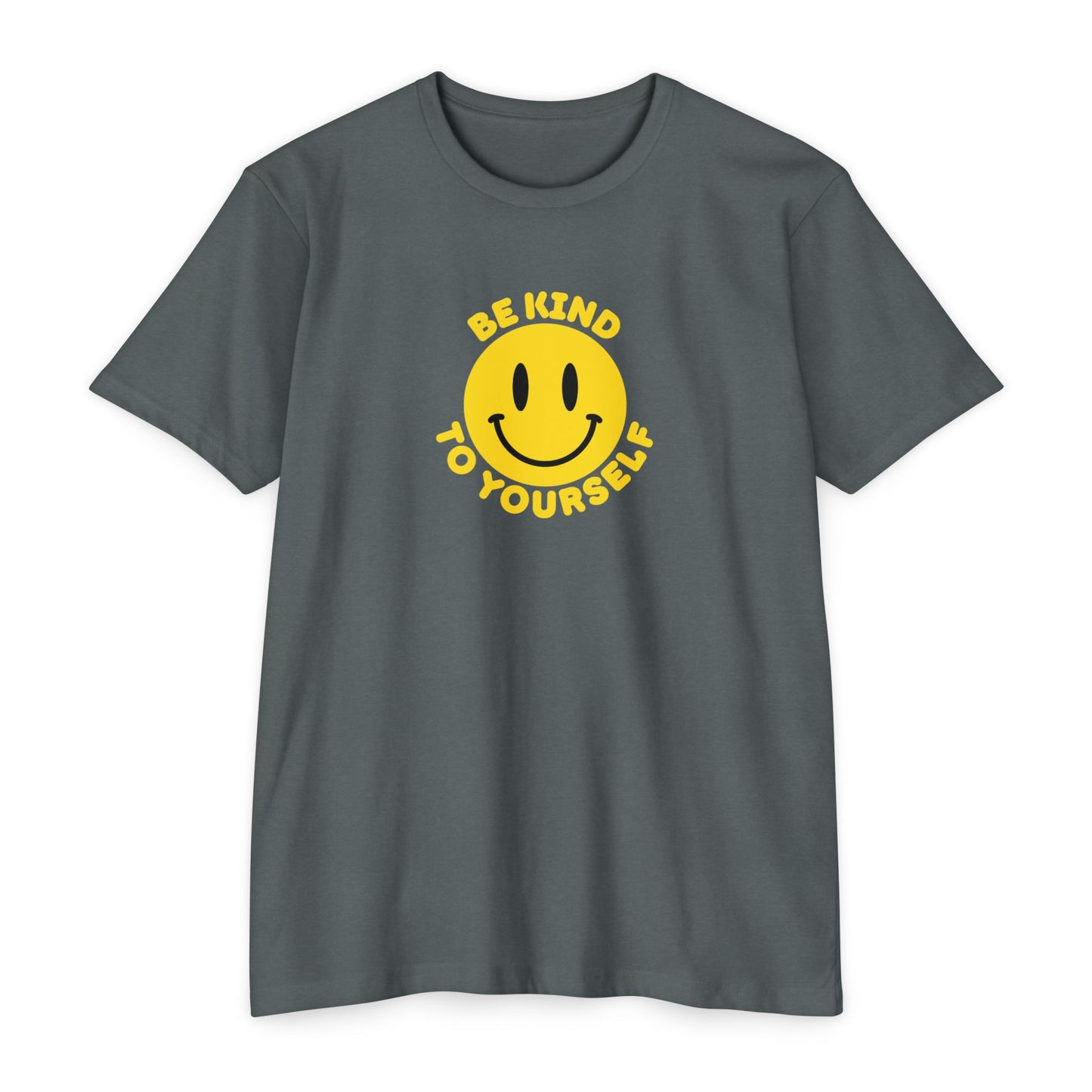 Be Kind to Yourself T-Shirt