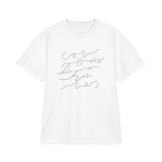 Start Where You Are Drop Oversize T-Shirt