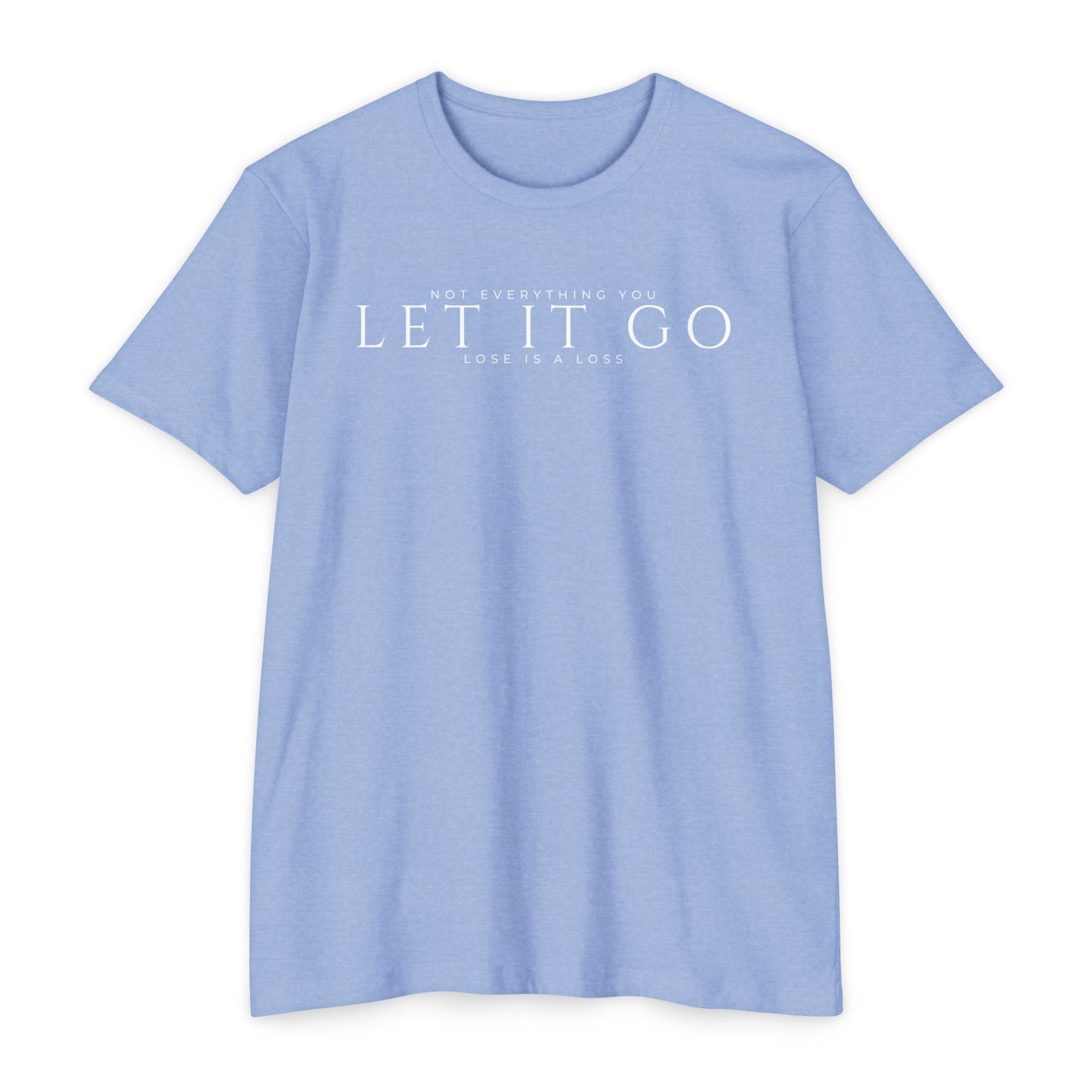 Not Everything You Lose T-Shirt