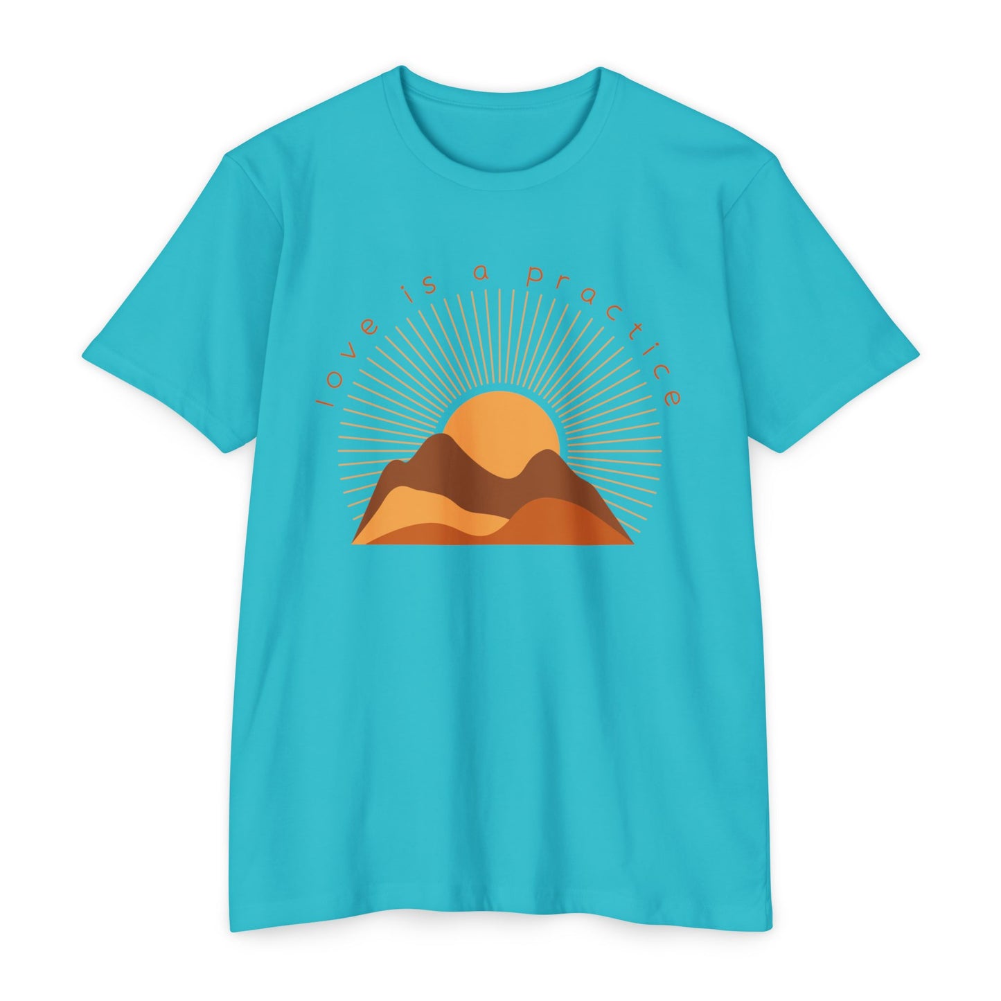 Love is a Practice T-Shirt