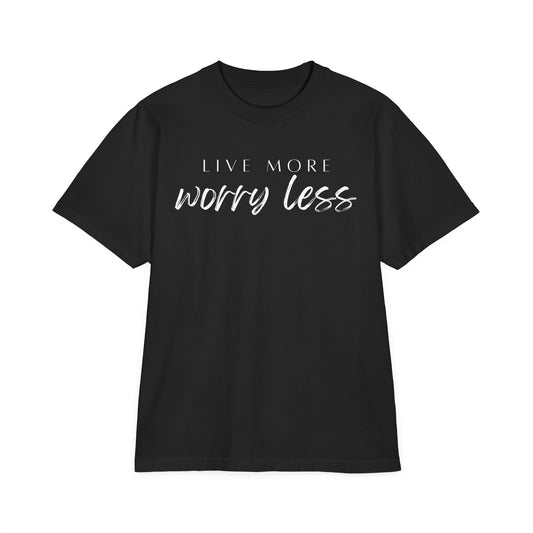 Live More Worry Less Oversize T-Shirt