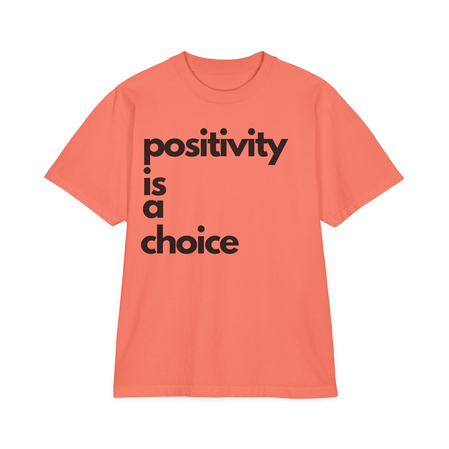 Positivity is a Choice Drop Oversize T-Shirt