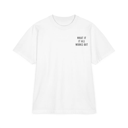 What If It All Works Out Oversize T-Shirt