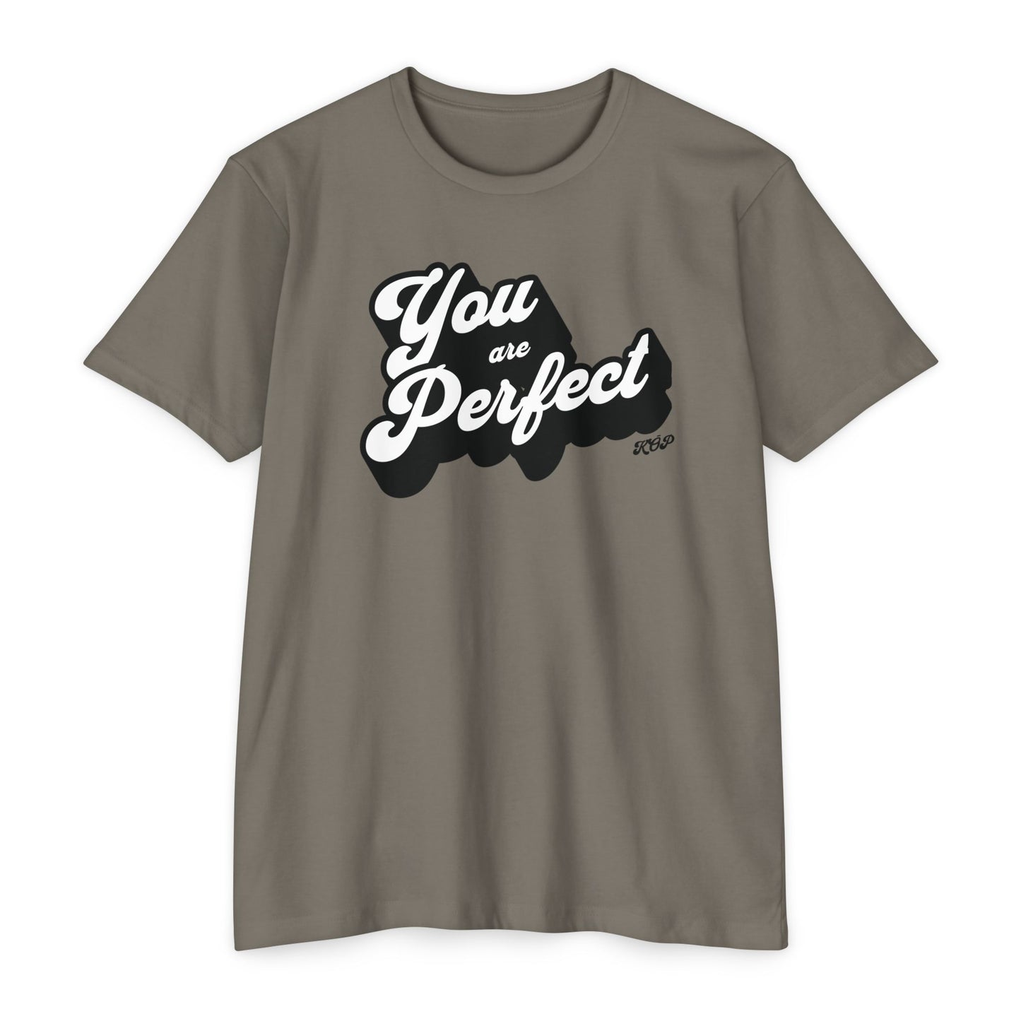 You Are Perfect T-Shirt
