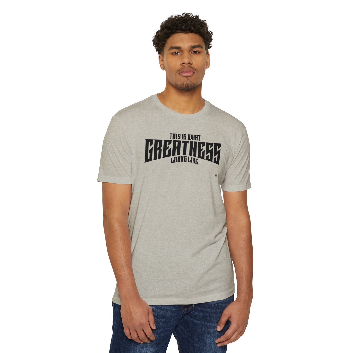 Greatness T-Shirt