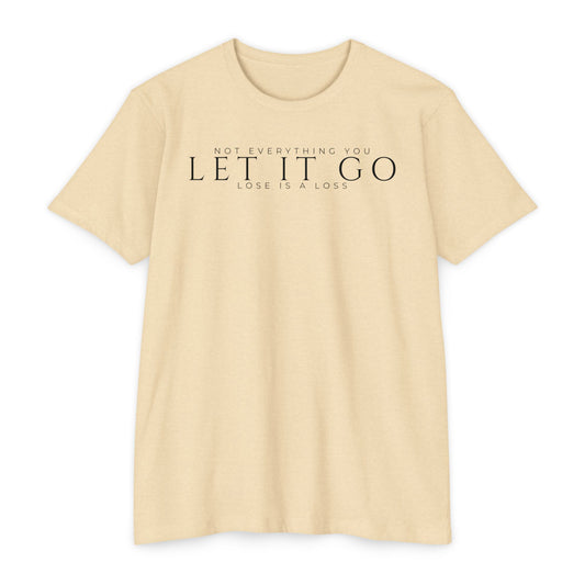 Not Everything You Lose T-Shirt