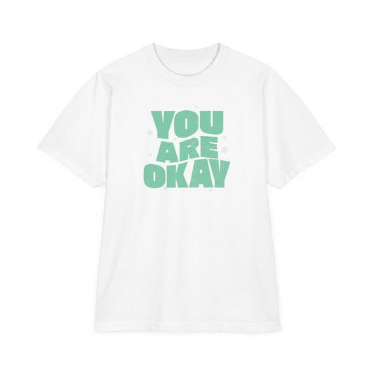 You Are Okay Oversize T-Shirt